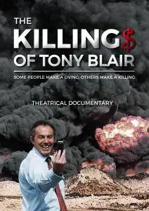 The Killing$ of Tony Blair (2016)