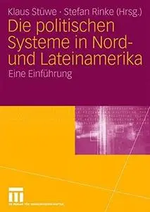 Die politischen Systeme in Nord-und Lateinamerika: Eine Einführung