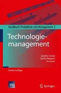 Technologiemanagement: Handbuch Produktion und Management 2 (Repost)
