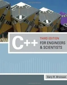 C++ for Engineers and Scientists, 3rd edition (repost)