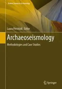 Archaeoseismology: Methodologies and Case Studies