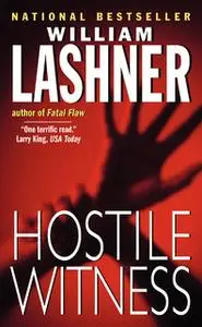 «HOSTILE WITNESS» by William Lashner
