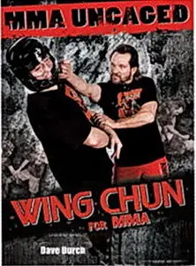 Dave Durch - WING CHUN for MMA