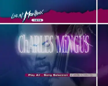Charles Mingus: Live At Montreux 1975 (2008)
