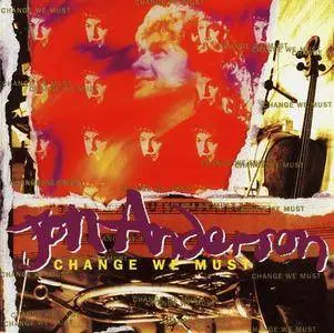 Jon Anderson - Change We Must (1994) REPOST