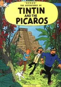 Hergé, "Tintin and the Picaros (The Adventures of Tintin)"