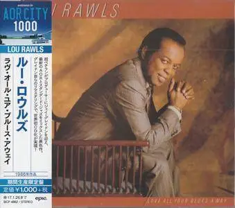 Lou Rawls ‎- Love All Your Blues Away (1986) [2016]