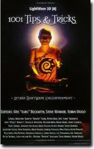 LightWave 3D [8]: 1001 Tips & Tricks by  Wes Beckwith 