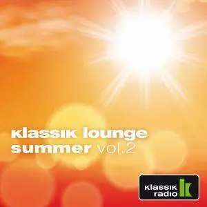 V.A. - Klassik Lounge Summer Vol. 2 (2017)