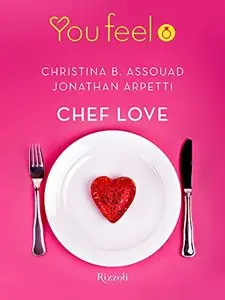 Chef love (Youfeel) (repost)