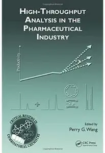 High-Throughput Analysis in the Pharmaceutical Industry