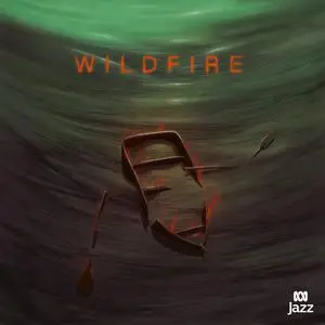 Wilbur Whitta - Wildfire (2024) [Official Digital Download 24/48]