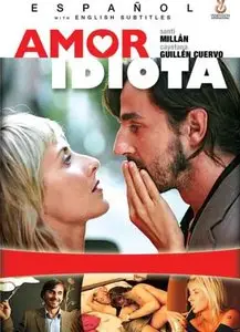 Idiot Love (2004) Amor idiota