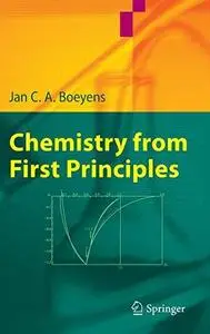 Chemistry from First Principles