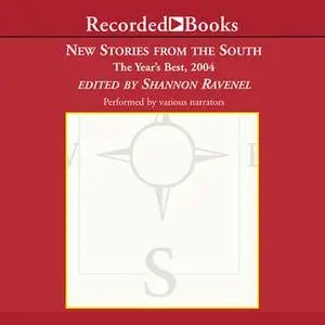 «New Stories From the South 2004» by Shannon Ravenel