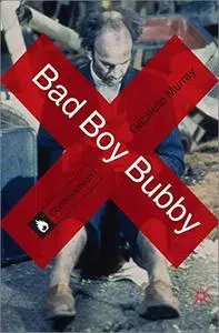 Bad Boy Bubby (Controversies)