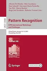 Pattern Recognition. ICPR International Workshops and Challenges: Virtual Event, January 10-15, 2021, Proceedings, Part