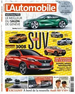L'Automobile Magazine N 827 - Avril 2015