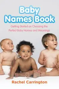 «Baby Names Book» by Rachel Carrington