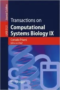 Transactions on Computational Systems Biology IX by Corrado Priami