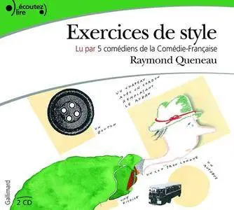 Raymond Queneau, "Exercices de style"
