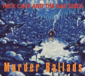 Nick Cave & The Bad Seeds - Murder Ballads (1996) [2011, Remastered]