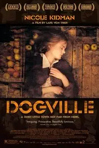 Dogville - by Lars von Trier (2003)