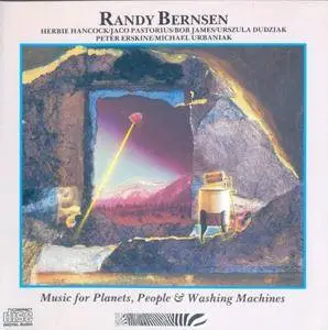 Randy Bernsen - Music For Planets, People & Washing Machines (1984) {Zebra}