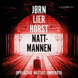 «Nattmannen» by Jørn Lier Horst