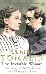 The Invisible Woman: The Story of Nelly Ternan and Charles Dicken (Repost)