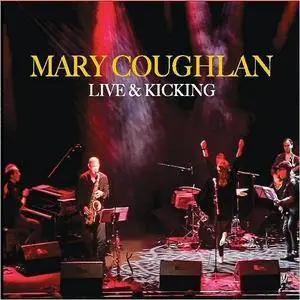 Mary Coughlan - Live & Kicking (2018)