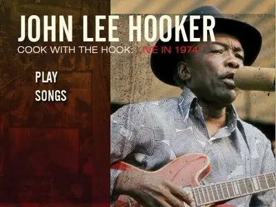 John Lee Hooker: Cook With The Hook - Live 1974 (2012)