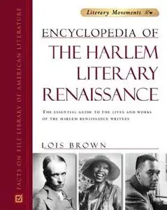 The encyclopedia of the Harlem literary renaissance