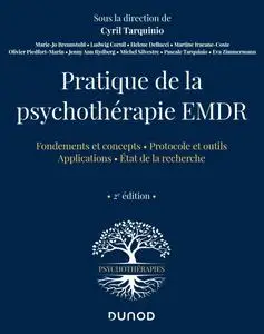Collectif, "Pratique de la psychothérapie EMDR", 2ème édition