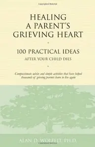 Healing a Parent's Grieving Heart