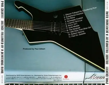 Paul Gilbert - Silence Followed By A Deafening Roar (2008) [Japan, IECP-10136]
