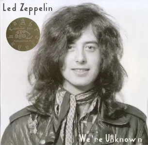 Led Zeppelin - We're Unknown (2CD) (2006) {Tarantura}