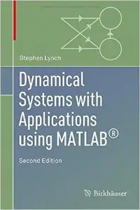 Dynamical Systems with Applications Using MATLAB, 2nd edition