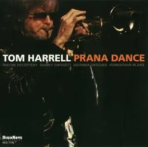 Tom Harrell - Prana Dance (2009) {HighNote}