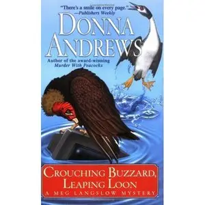Donna Andrews, "Crouching Buzzard, Leaping Loon"