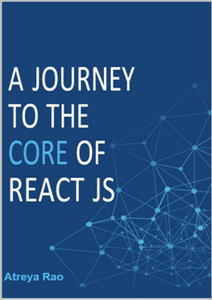 A Journey To The Core Of React JS