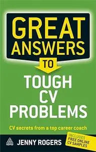 Great Answers to Tough Cv Problems