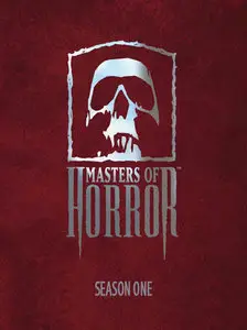 Masters of Horror - Complete Season 1 (2005) (repost)