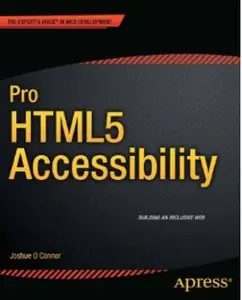 Pro HTML5 Accessibility [Repost]