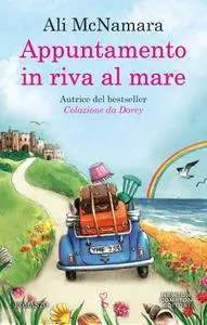 Ali McNamara - Appuntamento in riva al mare