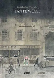 Tante Wussi, de Katrin Bacher & Tyto Alba