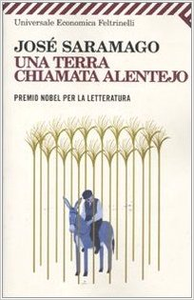 Una terra chiamata Alentejo - José Saramago (Repost)