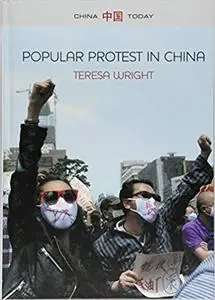 Popular Protest in China
