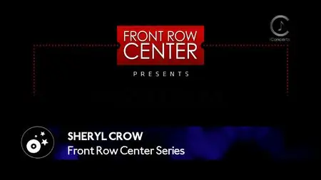 Sheryl Crow - Front Row Center (2011) [HDTV]