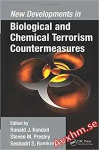 New Developments in Biological and Chemical Terrorism Countermeasures